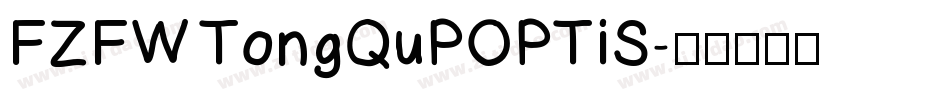 FZFW TongQuPOPTiS字体转换